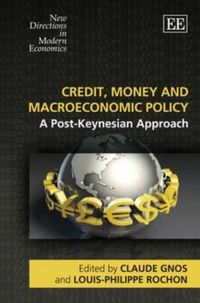 Produktbild: Credit, Money and Macroeconomic Policy
