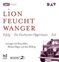Produktbild: Die &raquo;Wartesaal&laquo;-Trilogie. Erfolg &ndash; Die Geschwister Oppermann &ndash; Exil