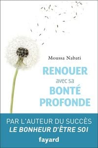 Produktbild: Renouer Avec Sa Bonte Profonde