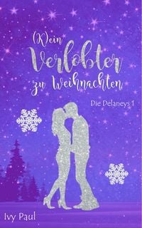 Produktbild: (K)ein Verlobter zu Weihnachten