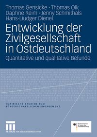 Produktbild: Entwicklung der Zivilgesellschaft in Ostdeutschland