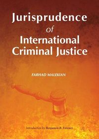 Produktbild: Jurisprudence of International Criminal Justice