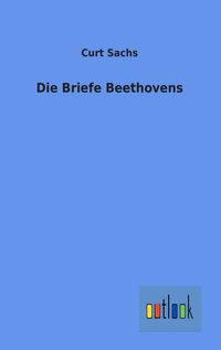 Produktbild: Die Briefe Beethovens
