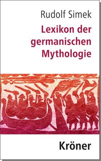 Bild vom Artikel Lexikon der germanischen Mythologie vom Autor Rudolf Simek