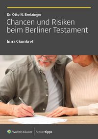 Produktbild: Chancen und Risiken beim Berliner Testament