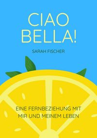 Produktbild: Ciao Bella!