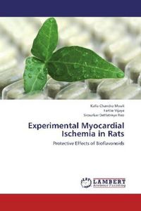 Produktbild: Chandra Mouli, K: Experimental Myocardial Ischemia in Rats
