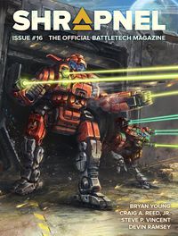 Produktbild: BattleTech: Shrapnel, Issue #16 (The Official BattleTech Magazine)