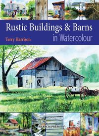 Produktbild: Harrison, T: Rustic Buildings and Barns in Watercolour