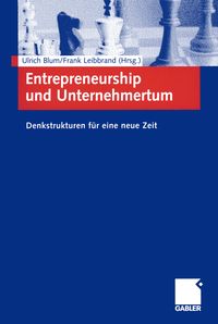 Bild vom Artikel Entrepreneurship und Unternehmertum vom Autor Ulrich Blum