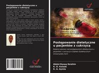 Produktbild: Post&iquest;powanie dietetyczne u pacjent&oacute;w z cukrzyc&iquest;