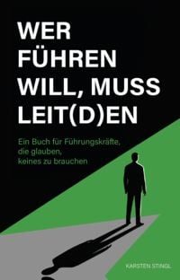 Produktbild: Wer f&uuml;hren will, muss leit(d)en