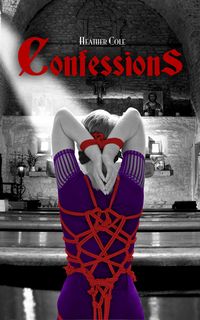 Produktbild: Confessions (Come for the World, #2)