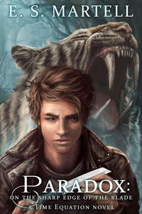 Produktbild: Paradox: On the Sharp Edge of the Blade (The Time Equation Novels, #2)