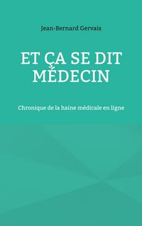 Produktbild: Et &ccedil;a se dit m&eacute;decin