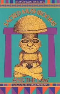 Produktbild: Sacred Mushrooms & the Law