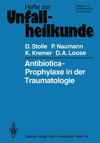 Produktbild: Antibiotica-Prophylaxe in der Traumatologie