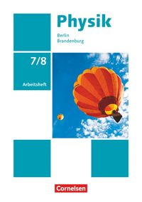 Produktbild: Physik - Neue Ausgabe - Berlin/Brandenburg - 7./8. Schuljahr