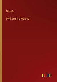 Produktbild: Medizinische M&auml;rchen
