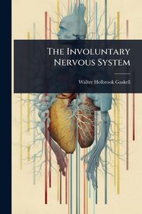 Produktbild: The Involuntary Nervous System
