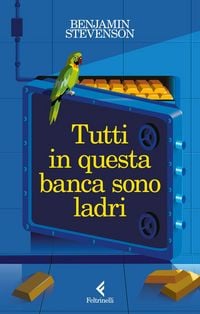 Produktbild: Tutti in questa banca sono ladri