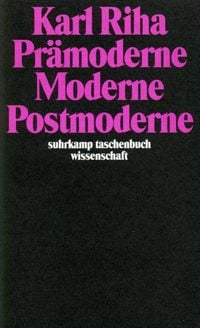 Produktbild: Pr&auml;moderne, Moderne, Postmoderne