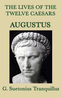 Produktbild: The Lives of the Twelve Caesars -Augustus-