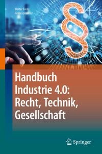Produktbild: Handbuch Industrie 4.0: Recht, Technik, Gesellschaft