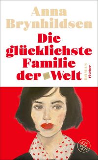 Produktbild: Die gl&uuml;cklichste Familie der Welt