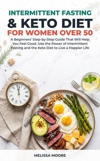 Produktbild: Intermittent Fasting and Keto Diet for Woman Over 50