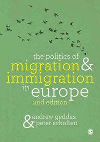 Produktbild: The Politics of Migration and Immigration in Europe