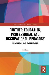 Produktbild: Loo, S: Further Education, Professional and Occupational Ped