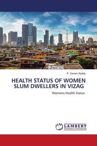 Produktbild: Health Status Of Women Slum Dwellers in Vizag