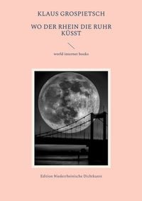 Produktbild: Wo der Rhein die Ruhr k&uuml;&szlig;t