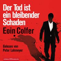 Produktbild: Der Tod ist ein bleibender Schaden