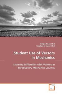Produktbild: Flores, S: Student Use of Vectors in Mechanics