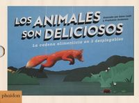 Produktbild: Los Animales Son Deliciosos (Animals Are Delicious) (Spanish Edition)
