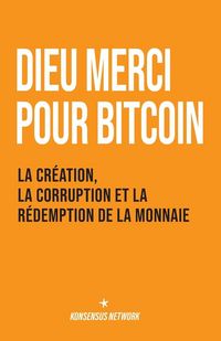 Produktbild: Dieu merci pour bitcoin