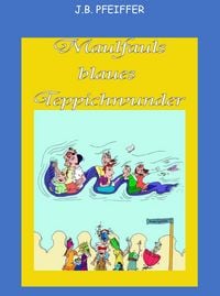 Produktbild: Maulfauls blaues Teppichwunder