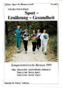 Bild vom Artikel Sport - Ernährung - Gesundheit vom Autor Hans-Jürgen Schulke