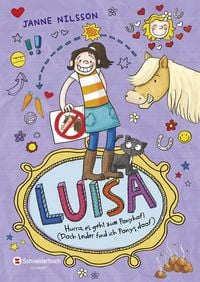Produktbild: Hurra, es geht zum Ponyhof! (Doch leider find ich Ponys doof) / Luisa Bd. 4