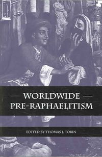 Produktbild: Worldwide Pre-Raphaelitism