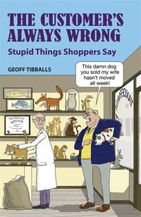 Produktbild: The Customer's Always Wrong