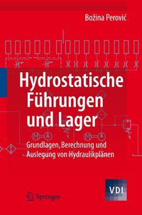 Produktbild: Hydrostatische F&uuml;hrungen und Lager