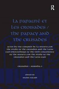 Produktbild: La Papaute et les croisades / The Papacy and the Crusades