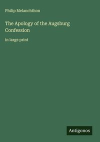 Produktbild: The Apology of the Augsburg Confession
