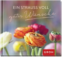 Produktbild: Ein Strau&szlig; voll guter W&uuml;nsche