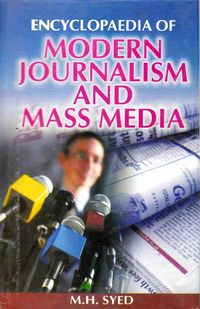 Produktbild: Encyclopaedia of Modern Journalism and Mass Media (Mass Media in New World Order)