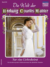 Produktbild: Die Welt der Hedwig Courths-Mahler 630