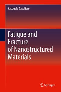Produktbild: Fatigue and Fracture of Nanostructured Materials